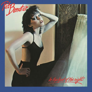 ดาวน์โหลดและฟังเพลง If You Think You Know How To Love Me พร้อมเนื้อเพลงจาก Pat Benatar