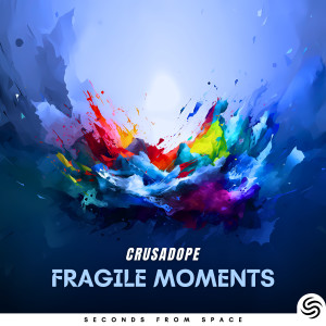 Album Fragile Moments oleh Crusadope
