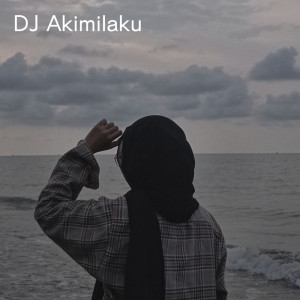 Listen to Dj Akimilaku (Remix) song with lyrics from DJ VIIX