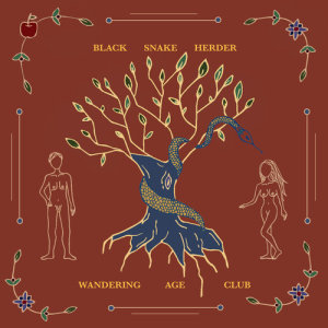 Album Black Snake Herder oleh 漫游年代俱乐部