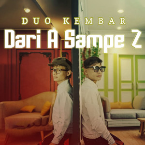 Duo Kembar的专辑DARI A SAMPE Z