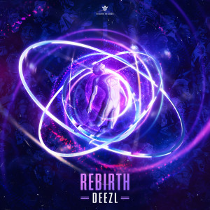 อัลบัม REBIRTH ศิลปิน Deezl