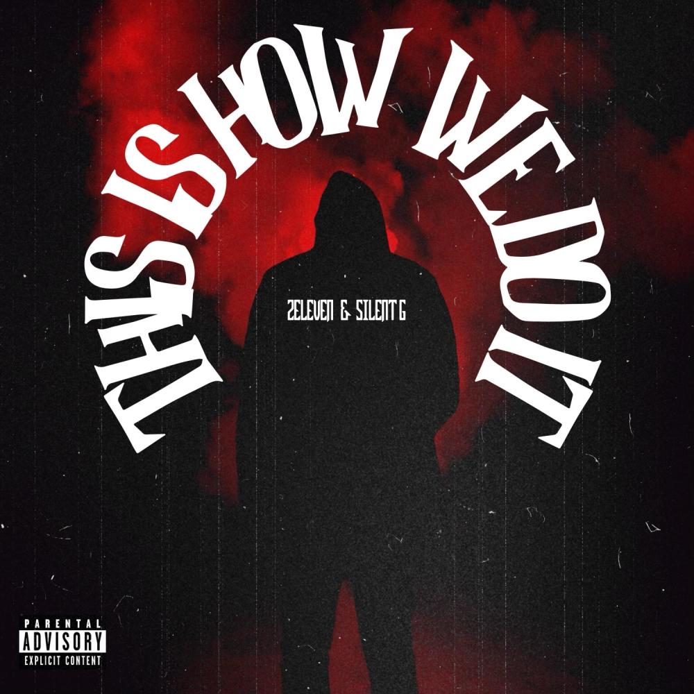 This Is How We Do It (Explicit)