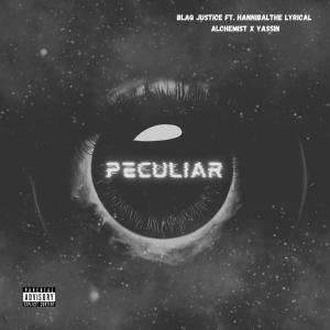 Blaq Justice的專輯Peculiar (feat. Hannibal The Lyrical Alchemist & Yassin)