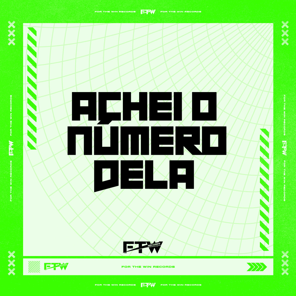Achei o Número Dela (Explicit)