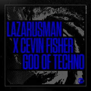 ดาวน์โหลดและฟังเพลง God of Techno พร้อมเนื้อเพลงจาก Lazarusman