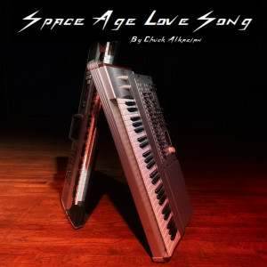 Dengarkan lagu Space Age Love Song nyanyian Chuck Alkazian dengan lirik