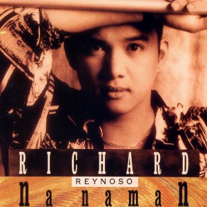 收聽Richard Reynoso的Magbalik Pa Kaya歌詞歌曲