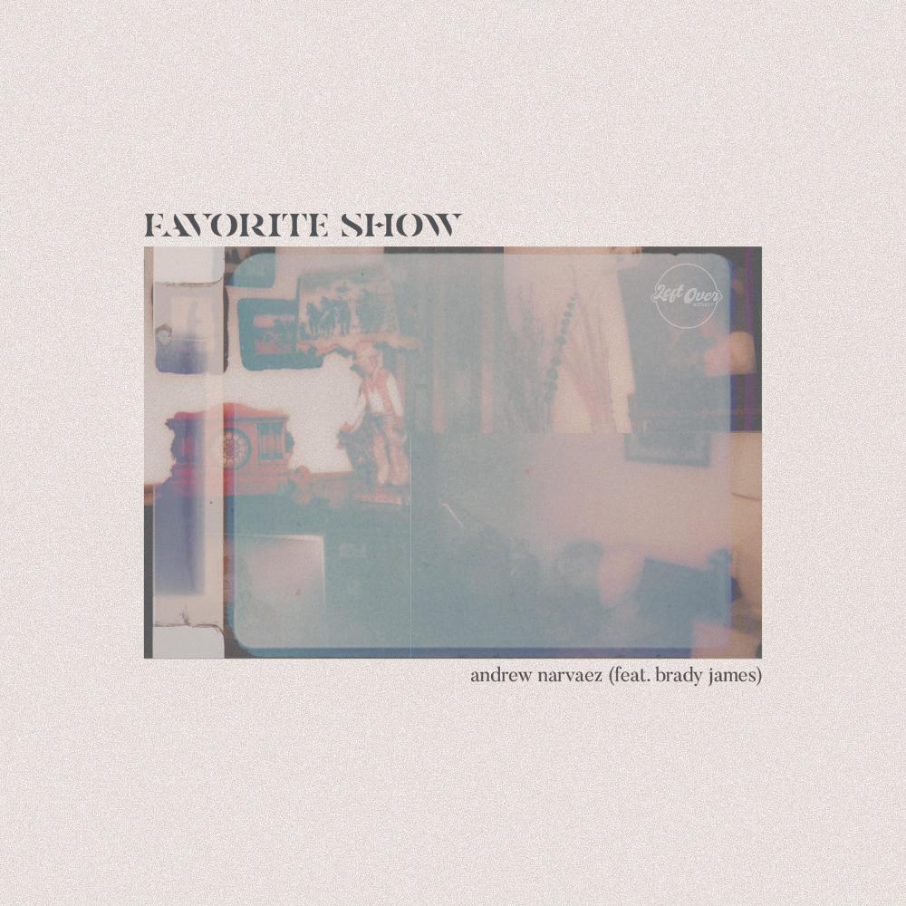 favorite show (feat. Brady James) (Explicit)