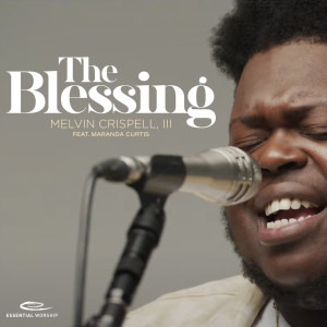 อัลบัม The Blessing (Song Session) ศิลปิน Maranda Curtis