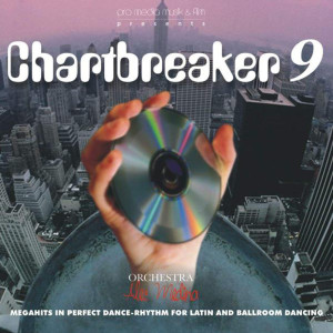 Orchestra Alec Medina的專輯Chartbreaker, Vol. 9
