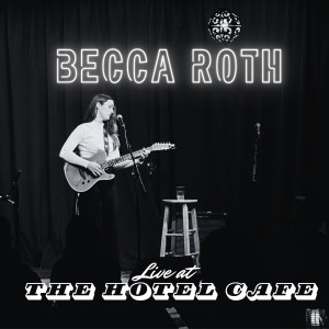 Album Live at the Hotel Cafe from 