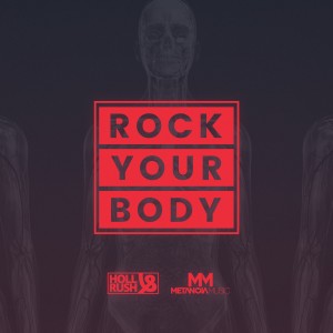 Holl & Rush的專輯Rock Your Body