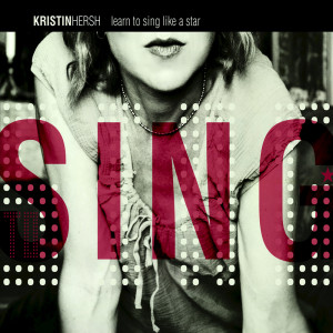 Learn to Sing Like a Star dari Kristin Hersh