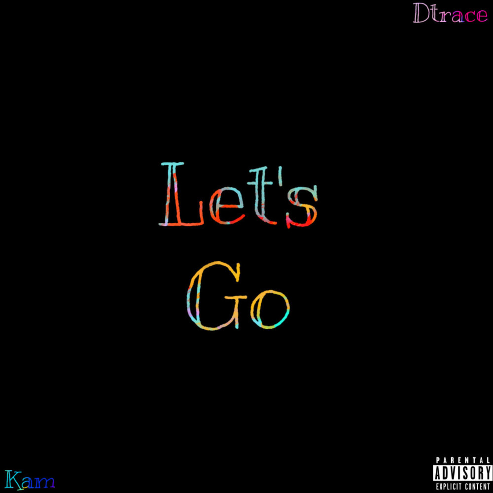 Let's Go (Explicit)