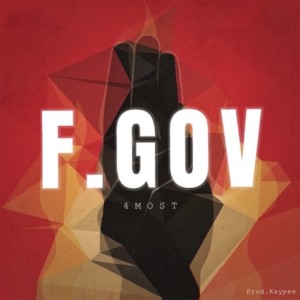 收聽4MOST的F.Gov (Explicit)歌詞歌曲