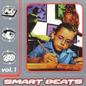 Various Artists的專輯Smart Beats, Vol. 1 (Explicit)
