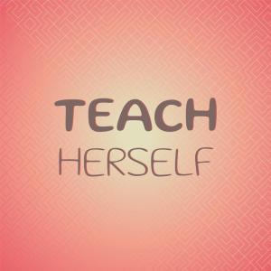 Teach Herself dari Various