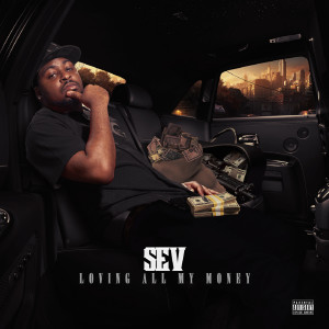 Listen to My Baby (Explicit) song with lyrics from Sev