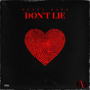 Album Don't Lie (Explicit) oleh Dexta Daps