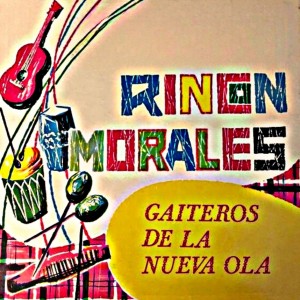 Rincon Morales的專輯Gaiteros de la Nueva Ola