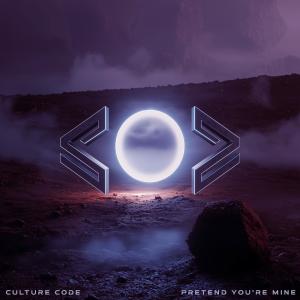 Culture Code的專輯Pretend You're Mine