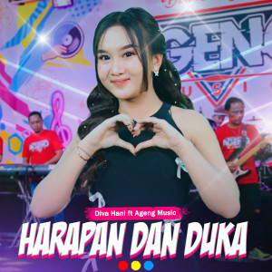 Harapan Dan Duka dari Ageng Music