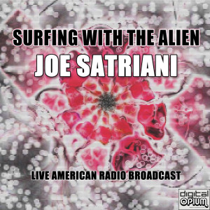 Joe Satriani的专辑Surfing With The Alien (Live)