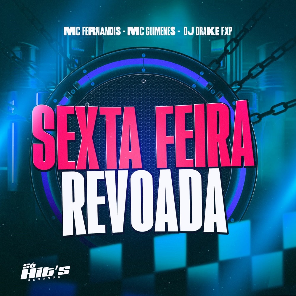 Sexta Feira Revoada (feat. Mc Fernandis & Mc Guimenes) (Explicit)