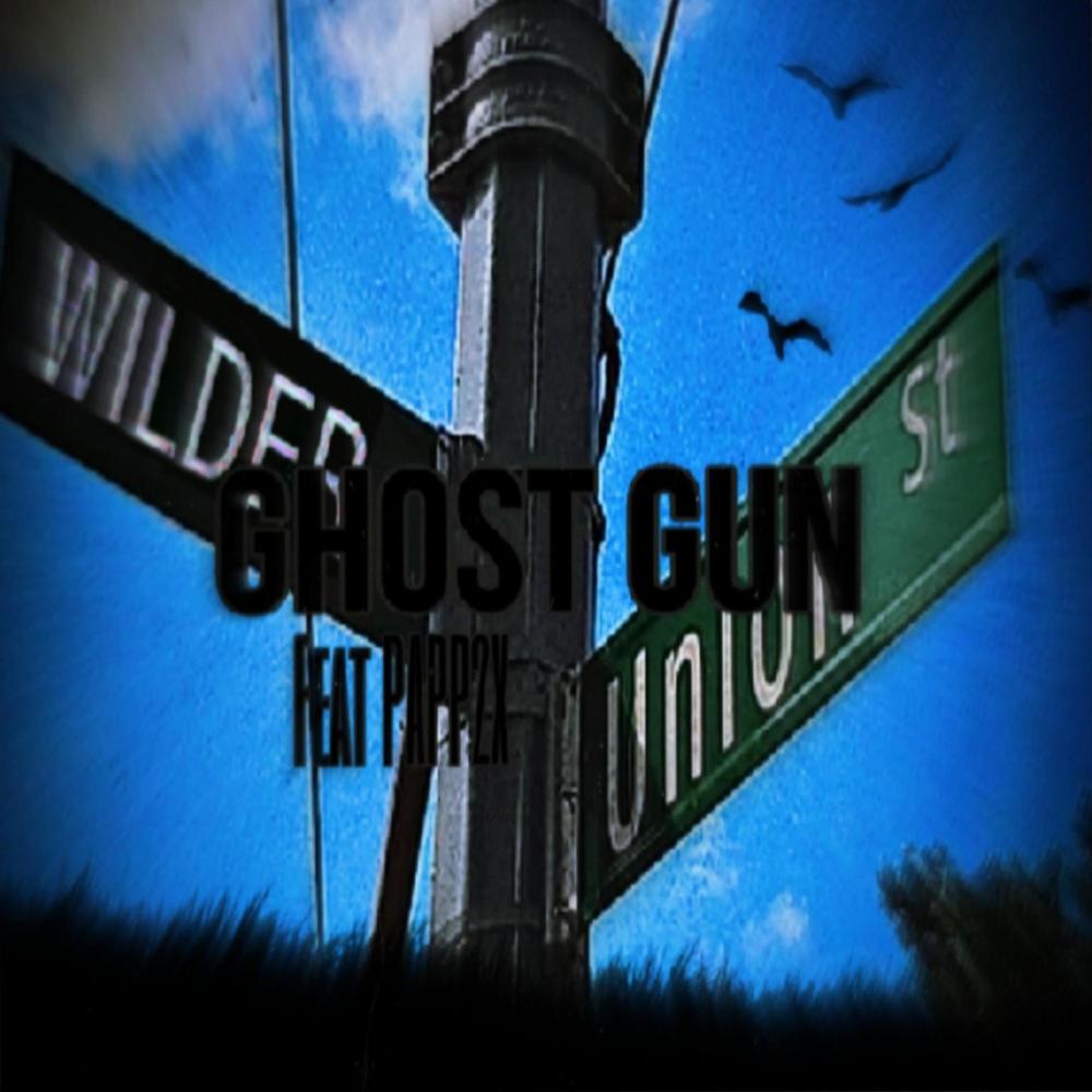 GHOST GUN! (feat. Papp2x) (Explicit)