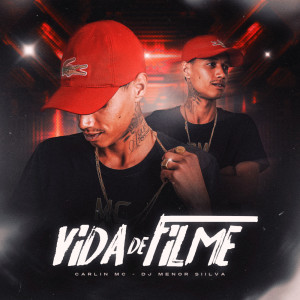 ดาวน์โหลดและฟังเพลง Vida De Filme พร้อมเนื้อเพลงจาก Carlin Mc