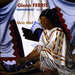 Glenn Ferris的專輯Skin Me!