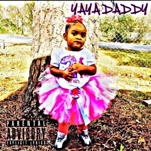 收聽O.T.C. KING COYO的Yaya Daddy (Explicit)歌詞歌曲