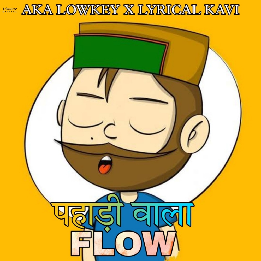 Pahadi Wala Flow