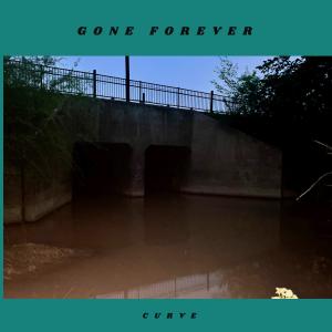 ดาวน์โหลดและฟังเพลง Gone Forever พร้อมเนื้อเพลงจาก Curve