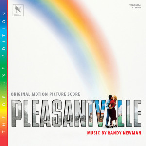 Randy Newman的專輯Pleasantville (Original Motion Picture Score / Deluxe Edition)