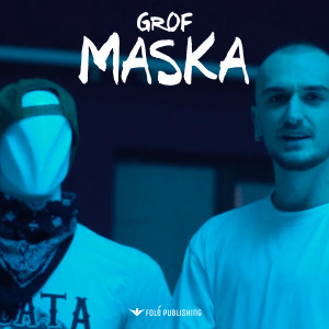 收聽Grof的MASKA (Explicit)歌詞歌曲
