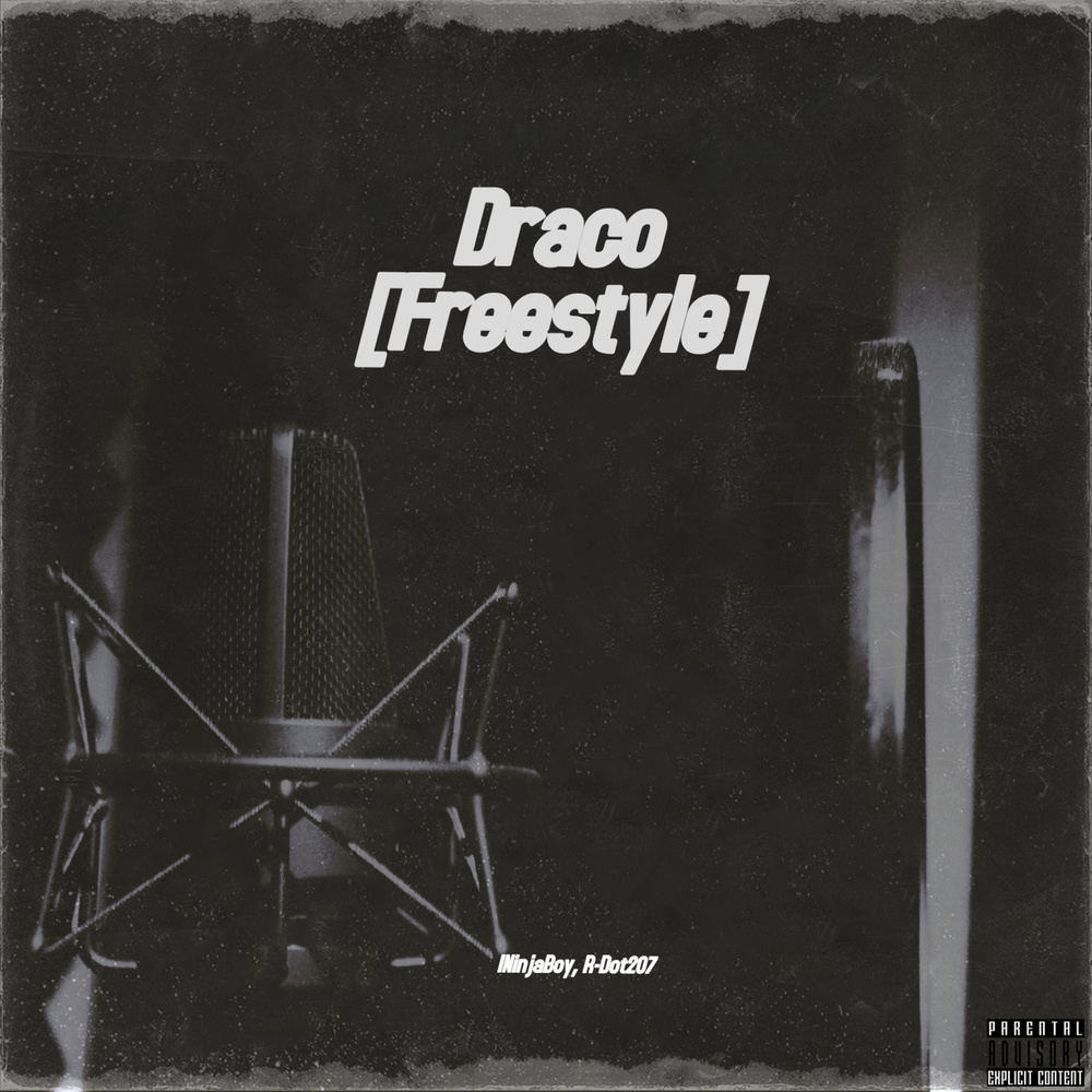 Draco [Freestyle] (Explicit)
