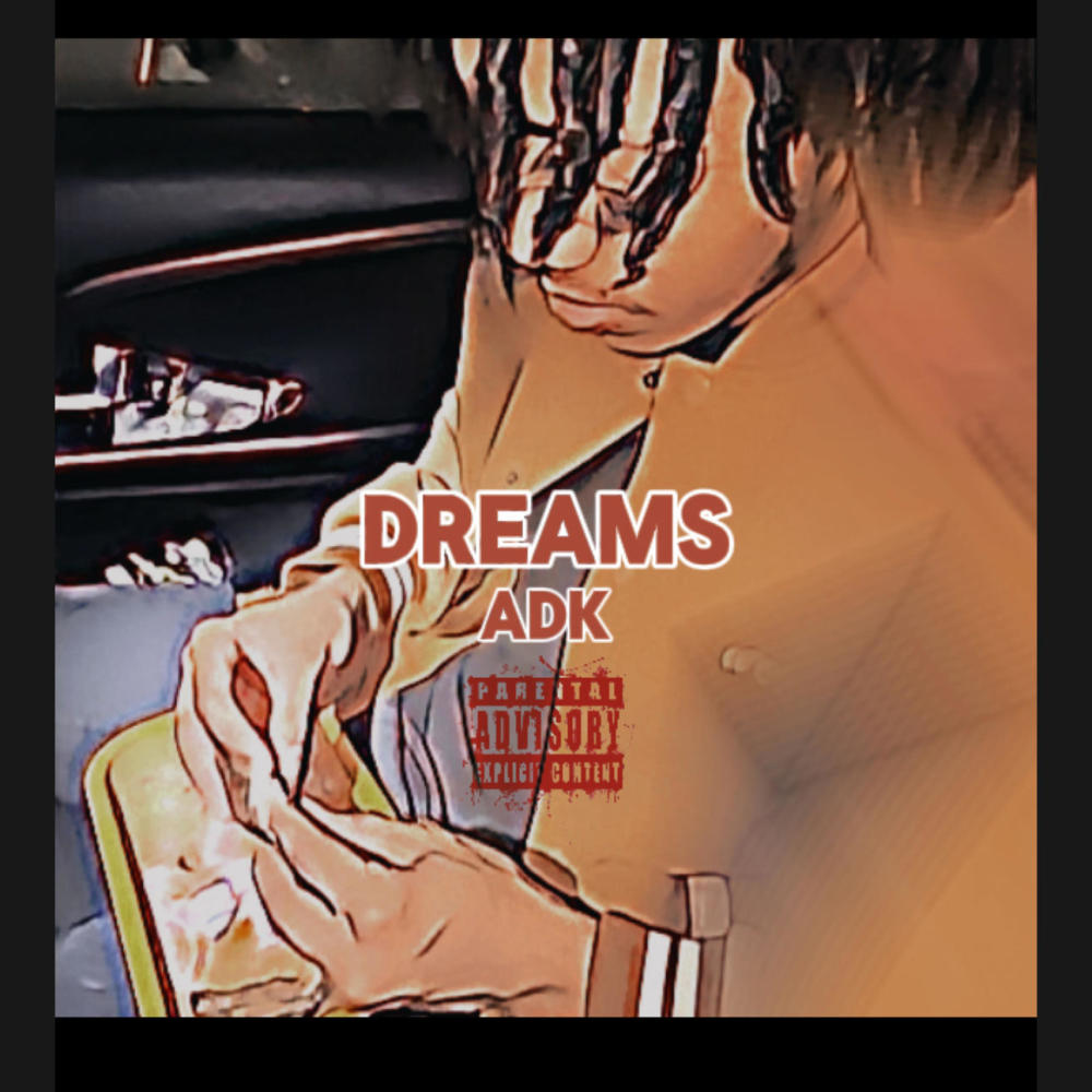 Dreams (Explicit)