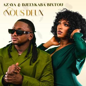 收聽Azaya的Nous deux歌詞歌曲