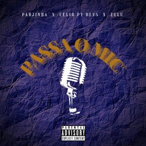 Padjinha的專輯Passa o Mic