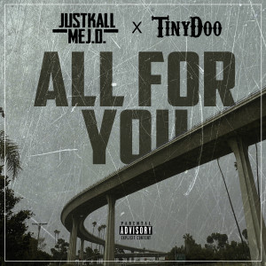 收聽Just Kall Me J.D的All For You (Explicit)歌詞歌曲