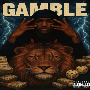 收听Black Simba的Gamble (Explicit)歌词歌曲