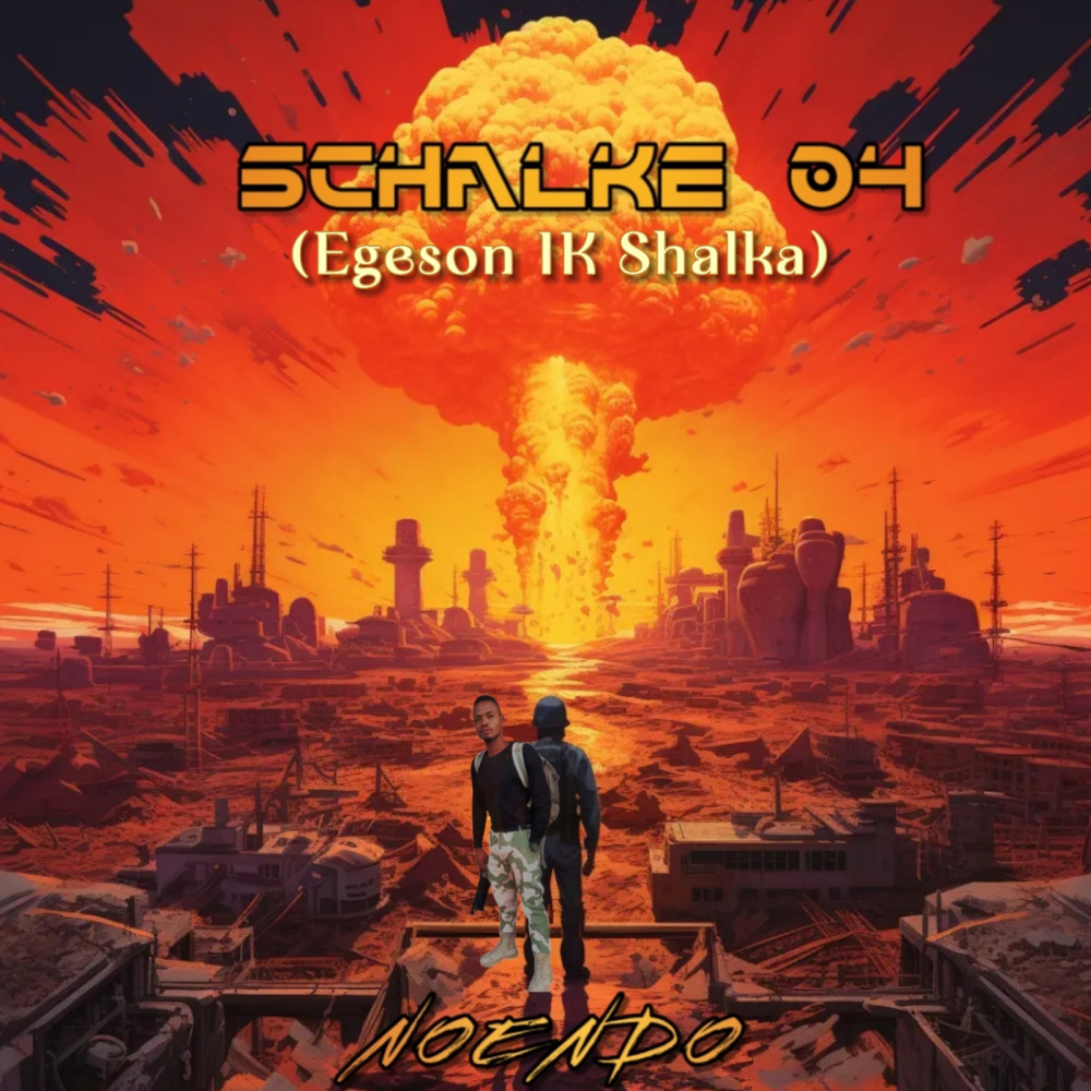 Schalke 04 (Egeson Ik Shalka) (Explicit)