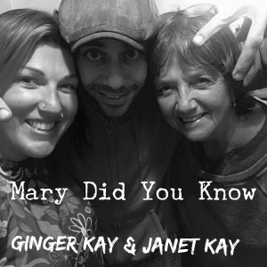 Album Mary Did You Know oleh Janet Kay