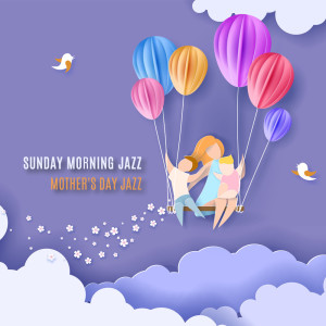 Listen to My Mom song with lyrics from Instrumental Jazz Music Ambient