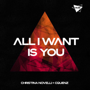收听Christina Novelli的All I Want Is You歌词歌曲