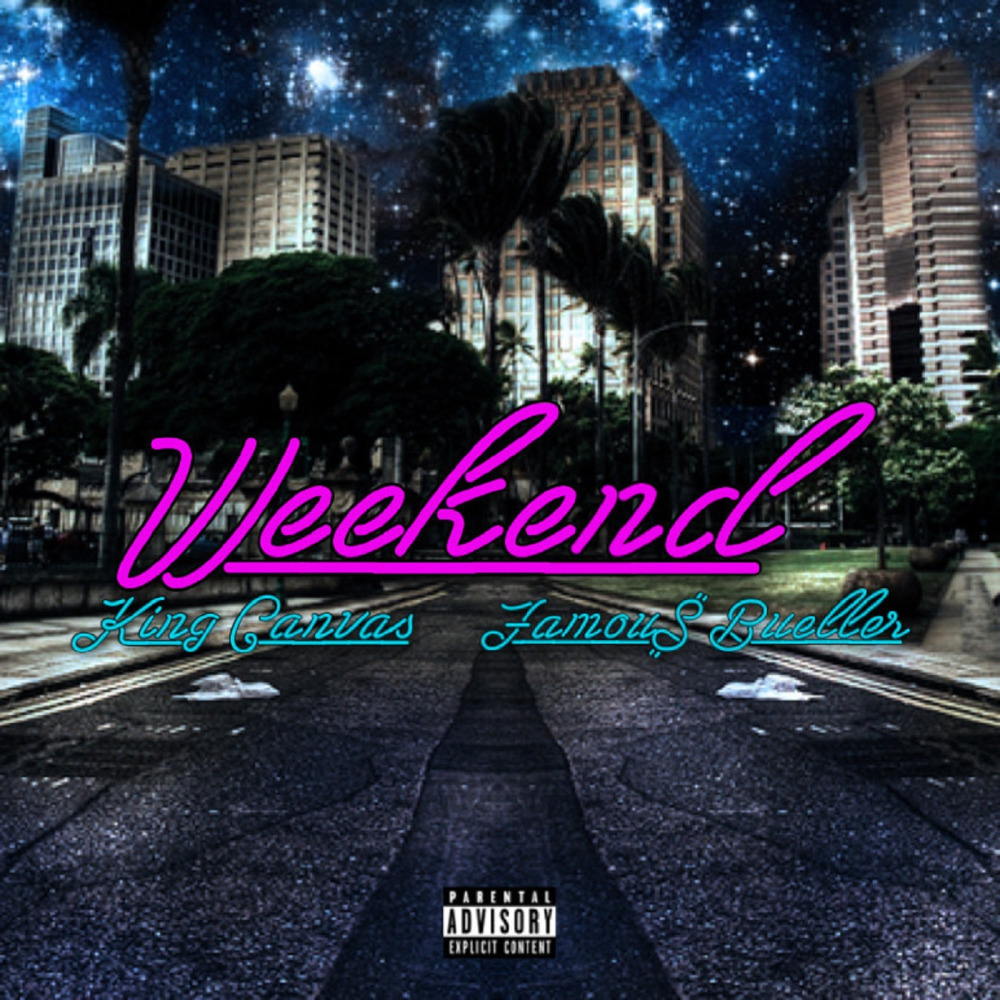 Weekend (Explicit)