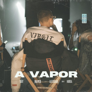 ดาวน์โหลดและฟังเพลง A Vapor พร้อมเนื้อเพลงจาก Sky