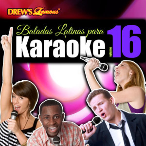 The Hit Crew的專輯Baladas Latinas Para Karaoke, Vol. 16
